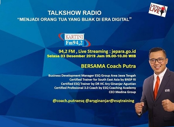 [Live Streaming] Talkshow Radio Tiap Selasa di 94.2 Kartini FM Jepara Bersama Coach Putra ESQ